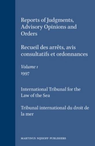 Reports of Judgments, Advisory Opinions and Orders / Recueil Des Arrêts, Avis Consultatifs Et Ordonnances, Volume 1 (1997) (Reports of Judgments, ... des Arrets, Avis Consultatifs et Ordonnances)