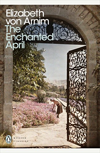 The Enchanted April (Penguin Modern Classics) [Idioma Inglés]