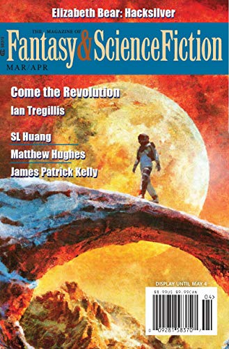 The Magazine of Fantasy & Science Fiction March/April 2020 (The Magazine of Fantasy & Science Fiction Book 138) (English Edition)