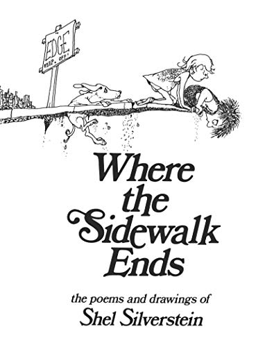 Where the Sidewalk Ends: Poems and Drawings (English Edition)