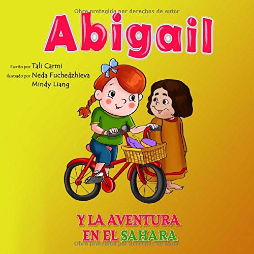 Abigail y la Aventura en el Sahara (Abigail y la bicicleta mágica)
