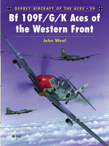 Bf 109 F/G/K Aces of the Western Front (Aircraft of the Aces Book 29) (English Edition)