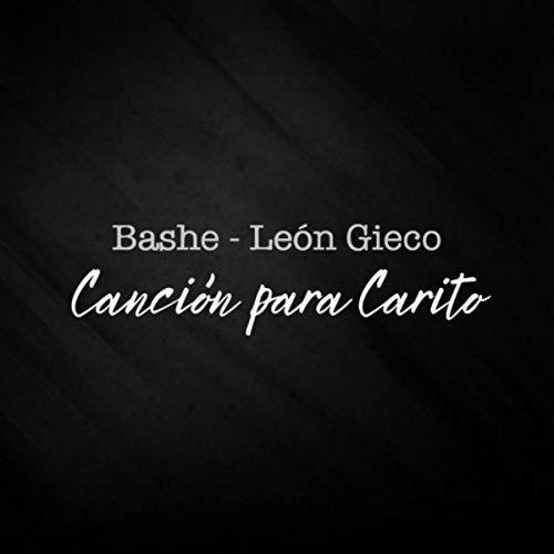 Canción para Carito (feat. León Gieco)