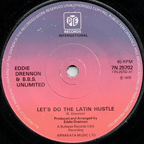 Eddie Drennon & The B.B.S. Unlimited - Let's Do The Latin Hustle - Pye International