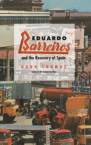 Eduardo Barreiros Recovery of Spain
