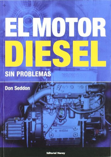 El motor diesel sin problemas (Libros técnicos)