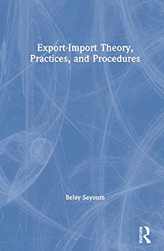 Export–Import Theory, Practices, and Procedures (English Edition)