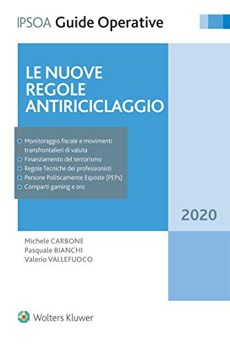 Le nuove regole antiriciclaggio (Italian Edition)