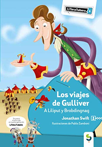 Los viajes de Gulliver: a Liliput y Brobdingnag (Literatubers nº 11)
