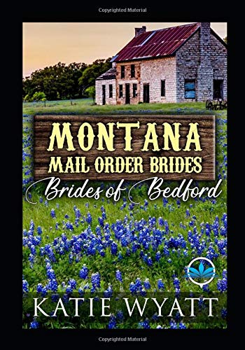 Montana Mail order Brides Brides of Bedford Series: Books 1-12 (Box Set Complete Series)