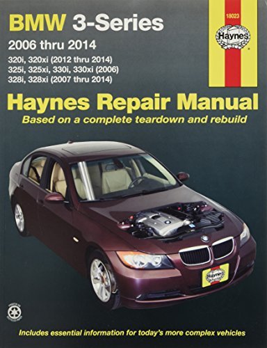 BMW 3-Series 2006 thru 2014: 320i, 320xi (2012 thru 2014), 325i, 325xi, 330i, 330xi (2006), 328i, 328xi (2007 thru 2014) (Haynes Repair Manual) by Editors of Haynes Manuals (2011-09-15)