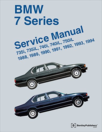 BMW 7 Series Service Manual 1988-1994 (E32): 735i, 735L, 7401, 740iL & 750iL