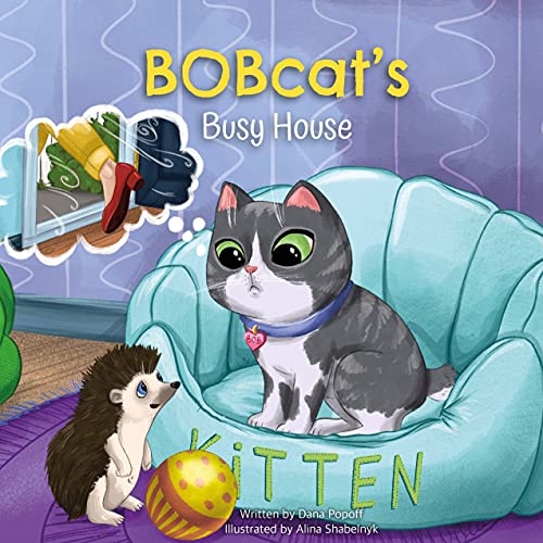 BOBcat's Busy House (The BOBcat stories) (English Edition)