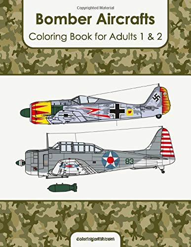 Bomber Aircrafts Coloring Book for Adults 1 & 2