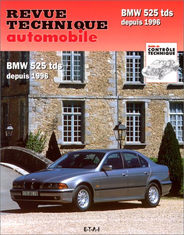 E.T.A.I - Revue Technique Automobile 594.2 - BMW SERIE 5 IV - E39 - 1995 à 2000