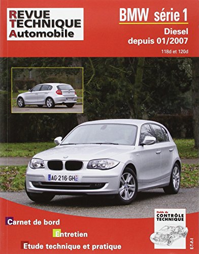 E.T.A.I - Revue Technique Automobile B739.5 - BMW SERIE 1 I - E81 - 2007 à 2011