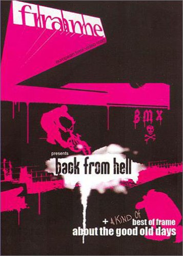 Frame BMX - Back From Hell + A Kind of Best of Frame About the Good Old Days [Francia] [DVD]
