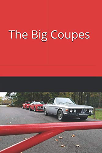 The Big Coupes