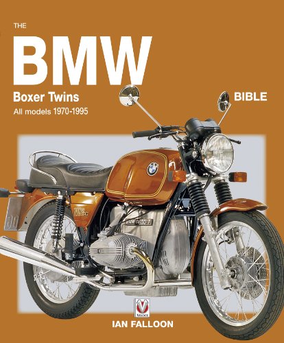 The BMW Boxer Twins 1970-1996 Bible - All air-cooled models 1970-1996 (Except R45, R65, G/S & GS) (English Edition)