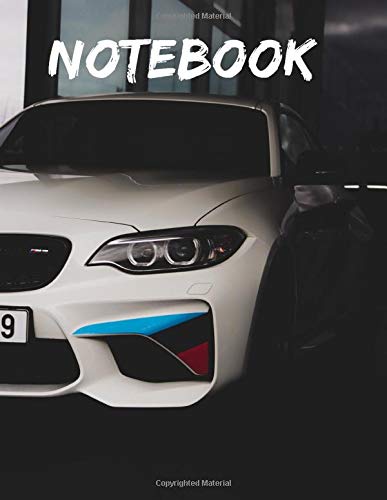 White BMW M3 Competition Coupe Notebook: Wide Ruled Notebook 120 pages 8.5x11",perfect for men, women, boys and girls and for any car lovers enthusiast, unique holiday gift idea