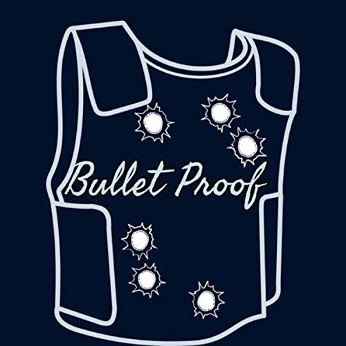 Bullet Proof [Explicit]