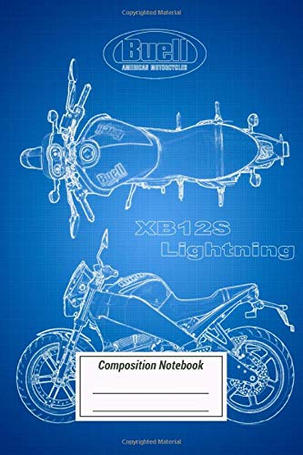 Composition Notebook: Artistic Blue Of The Buell Xb12s Lightning Over 100 Pages for Writing Composition Notebook: Artistic Blue Of The Buell Xb12s Lightning Over 100 Pages for Writing