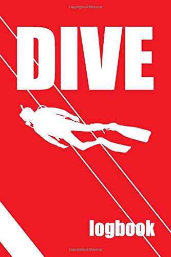 Dive Logbook: Scuba Diving Logbook, Scuba Diving Journal, Dive Log Pages for Gear, Location, Computer data. 6 x 9" 104 Pages. Gift for Sub