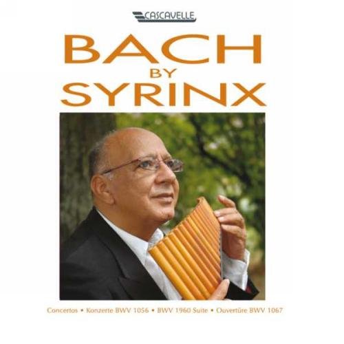 Johann Sebastian Bach - Carl Philipp Emanuel Bach : Bach by Syrinx