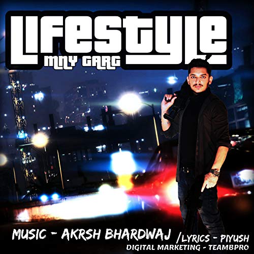 Lifestyle (Bpro) [feat. Akrsh Bhardwaj]