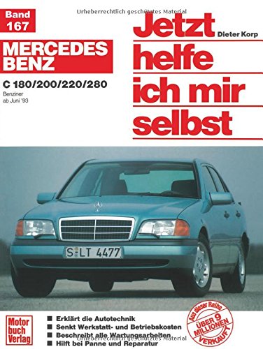 Mercedes-Benz C-Klasse (W 202): C 180, C 200, C220, C 280 Benziner: 167