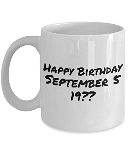 N\A Cumpleaños Feliz cumpleaños 5 de septiembre 19 ?? Tazas y Tazas de café Divertidas