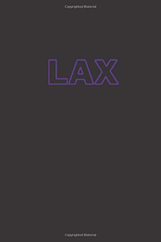 Purple LAX 6x9 Blank Lined Composition Notebook, Diary or Journal: for Los Angeles California residents, coaches, players, scouts, managers and fans