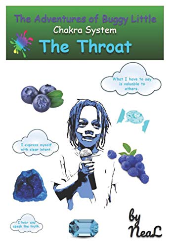 The Adventures of Buggy Little: The Throat Chakra: 5 (The Adventures of Buggy Little: Chakra System)