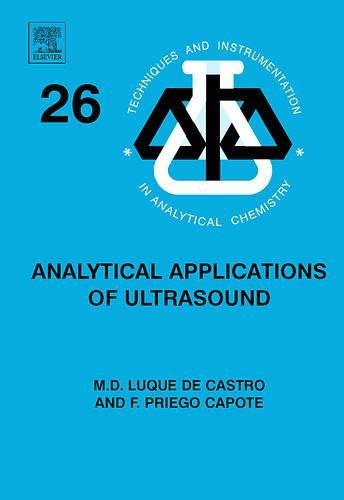 Analytical Applications of Ultrasound (ISSN Book 26) (English Edition)