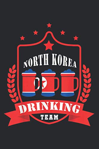 Beer North Korea Drinking Team Casual North Korea Flag: Undated Daily Planner 6 x 9 inch with 110 Pages - You've Got This Organizer, Scheduler, Tasks, Ideas, Notes, To Do Lists