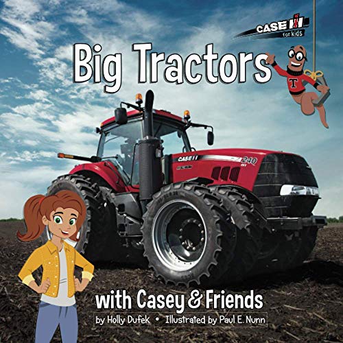 Big Tractors: with Casey and Friends: With Casey and Friends: With Casey & Friends: With Casey & Friends: 2 (Casey and Friends 2)