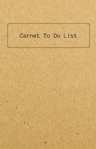Carnet "To Do List": Listes à cocher / Organisateur de tâches quotidiennes / Réalisation d'objectifs : 100 pages format A5