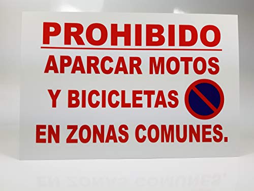 Cartel de metal de 30x20 cm Prohibido aparcar motos y bicicletas en zonas comunes. No estacionar o aparcar en el portal del edificio, No aparcar patinetes