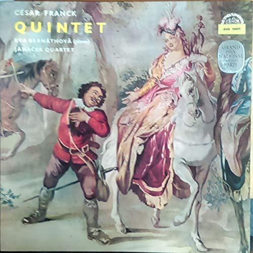 César Franck , Eva Bernáthová , Janácek Quartet - Quintet - Supraphon - SUA 10471