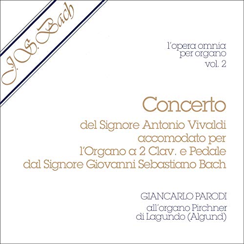 Concerto in La minore BWV 593 (Concerto n.6 per due violini e orchestra dall'Op. III di Antonio Vivaldi)
