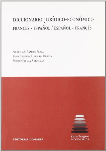 Diccionario jurídico-económico francés-español / español-francés