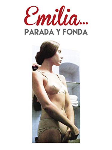 Emilia... parada y fonda Emilia... parada y fonda