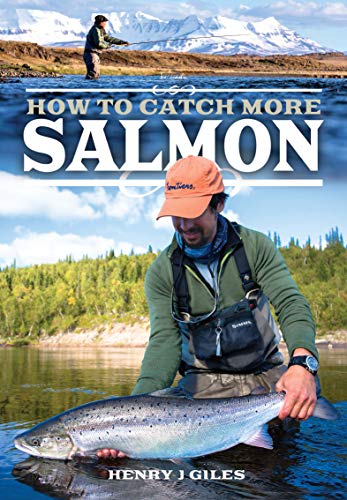 How to Catch More Salmon (English Edition)
