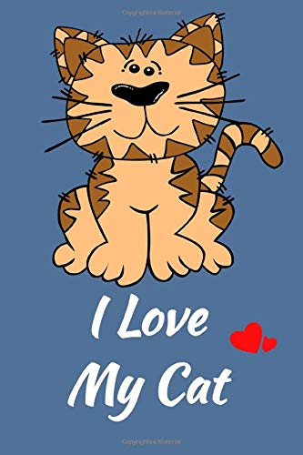 i love my cat notebook: Journal 6x9 in, 120 college ruled pages, perfect for you ,gifts C15
