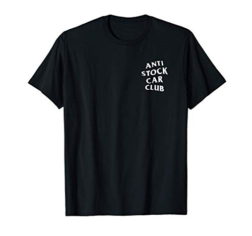 JDM Goods Anti Stock Car Club White Logo Camiseta