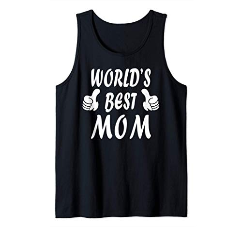 La mejor mamá del mundo Mamá orgullosa Día de la madre Mamá Camiseta sin Mangas La mejor mamá del mundo Mamá orgullosa Día de la madre Mamá Camiseta sin Mangas