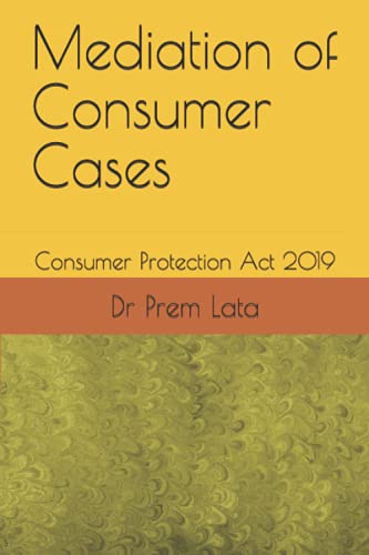 Mediation of Consumer Cases: Consumer Protection Act 2019