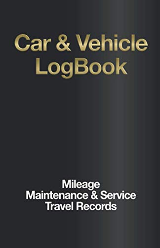 Mileage Log Book: Glove Compartment Size, Car and Vehicle Log Book for Maintenance Schedule, Fuel Mileage, Travel records, Monthly Summaries