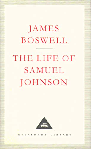 The Life Of Samuel Johnson (Everyman's Library classics)
