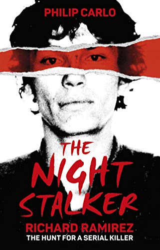 The Night Stalker: The hunt for a serial killer (English Edition)